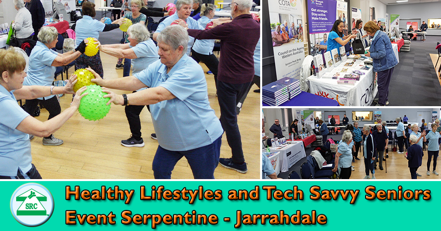 Serpentine Jarrahdale Healthy Lifestyles and Tech Savvy Seniors Event Friday 23rd June 2023 Serpentine Jarrahdale Healthy Lifestyles and Tech Savvy Seniors Event Friday 23rd June 2023