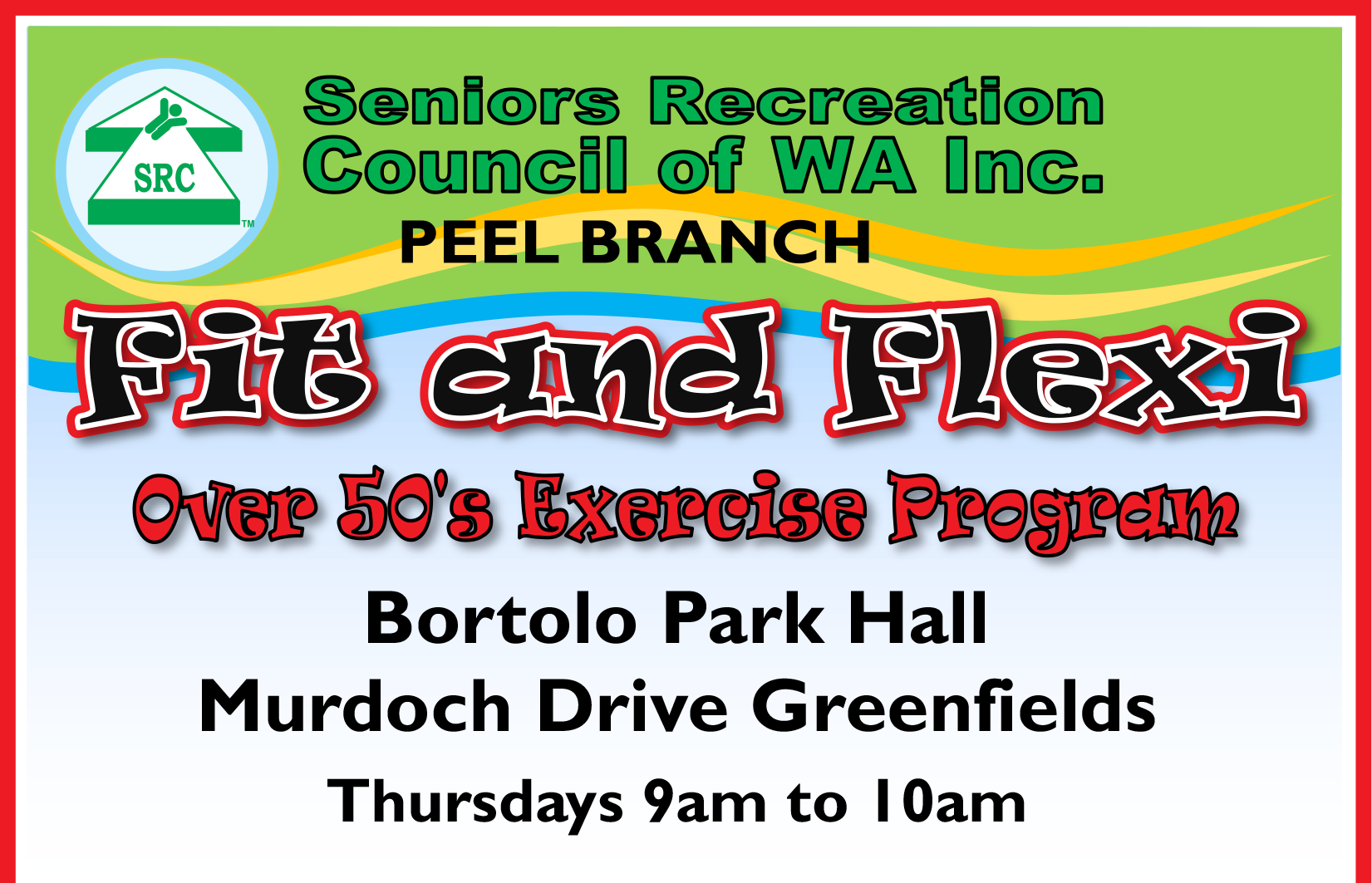 SRCWA Peel BranchFit and Flexi Greenfields Registrations SRCWA Peel BranchFit and Flexi Greenfields Registrations