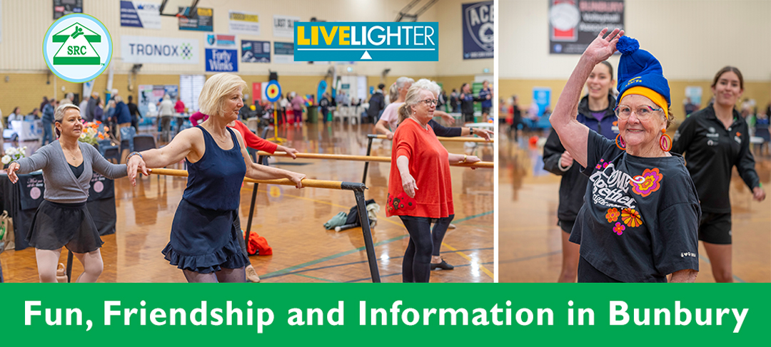 Fun, Friendship and Information at the SRCWA Bunbury’s LiveLighter Seniors Day